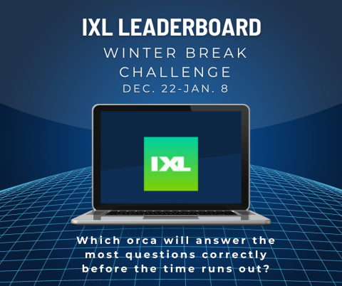 IXL Leaderboard winter challenge. Which orca will answer the most questions correctly before the time runs out?